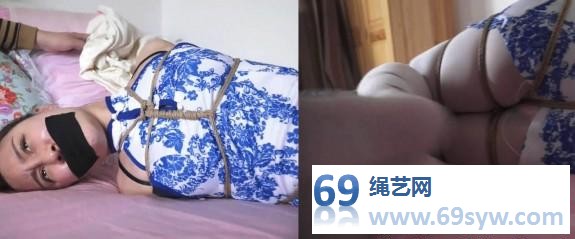 逍遥-改造小猫奴01 绑架白丝旗袍美女佟娅当宠物!五花盘腿缚/21分钟 逍遥-改造小猫奴01 绑架白丝旗袍美女佟娅当宠物!五花盘腿缚/21分钟